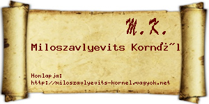 Miloszavlyevits Kornél névjegykártya